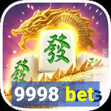 9998 bet